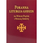 Poranna Liturgia Godzin na Wielki Piątek i Wielką Sobotę Q QM